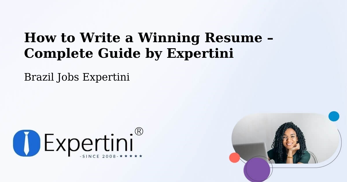 Resume Writing Guide for Job Seekers – Blumenau - Blumenau, Brazil Jobs Expertini